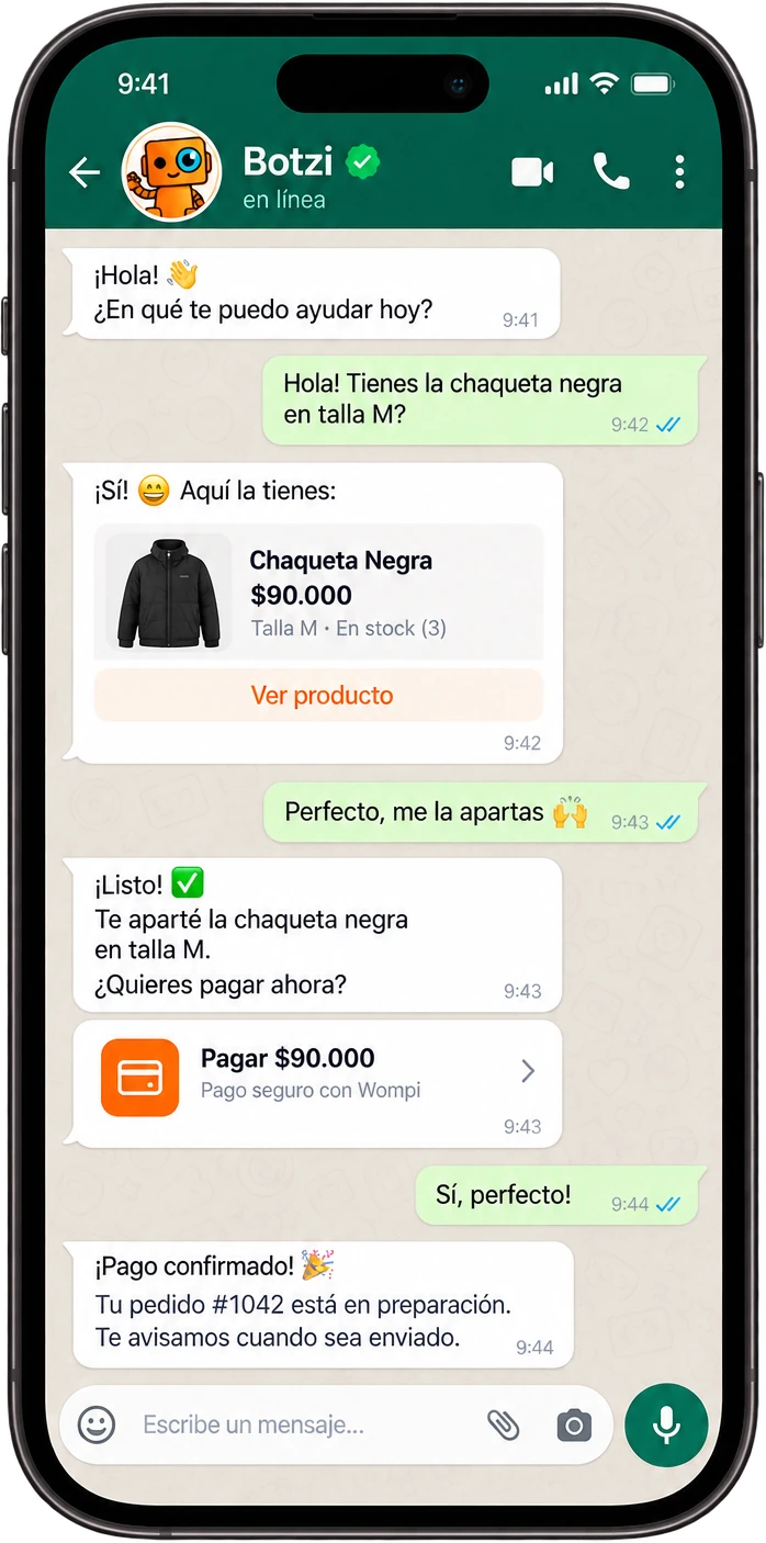 Chat de WhatsApp con Botzi: un cliente pregunta por una chaqueta talla M a las 9:41, Botzi le muestra el producto con precio y stock, se la aparta y le cobra $90.000 con Wompi; el pedido #1042 queda confirmado.